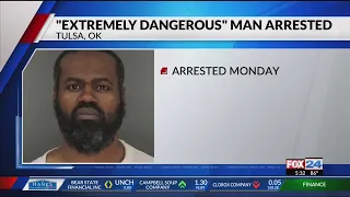 UPDATE Tulsa police arrest extremely dangerous man wanted in Fort Smith KFTA