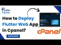How to Deploy Flutter Web App to cPanel - Full Hosting Tutorial