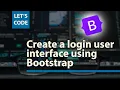 How To Create Login User Interface Using Bootstrap