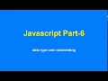 javascript part 6 javascript data type and commenting javascript Bangla tutorial