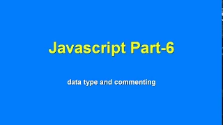 javascript part 6 javascript data type and commenting javascript Bangla tutorial