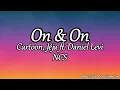 Download Lagu 10 HOURS NCS  - On \u0026 On | Cartoon ft. Daniel Levi