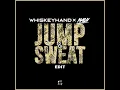 Download Lagu Garmiani ft. Sanjin - Jump \u0026 Sweat (Whiskeyhand \u0026 Nauv Edit)