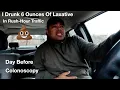 I drank 6 ounces of laxative for my colonoscopy in rush-hour traffic