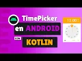 TimePicker in Kotlin Time Picker - Android Studio Tutorial