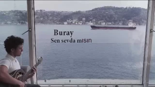 أجمل أغنية تركية مترجمة ل Buray Sen Sevda Mısın  أجمل أغنية تركية مترجمة ل Buray Sen Sevda Mısın