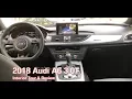 Audi A6 3 0T 2018 Interior Tour Review
