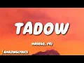 Download Lagu Masego, FKJ - Tadow (Lyrics)