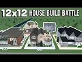 12x12 HOUSE BUILD BATTLE IN BLOXBURG