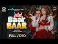 Lagu Baar Baar - Paul Shah | Rasmita Tamang | Tek Bc | Simran Pariyar | Official Music Video