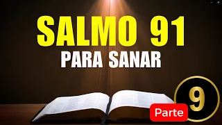 Salmo 91 Oración urgente por tu salud | Parte 9