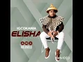 IGCOKAMA ELISHA- Isimolomolo sami ft Jaiva Zimnike