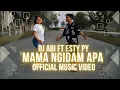 Download Lagu MAMA NGIDAM APA || DJ ABI Ft. ESTY PY ( Official Music Video ) Lagu Joget Terbaru DJ REMIX 2025