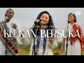 Download Lagu Ku Kan Bersuka - GMS Live (Official Video)