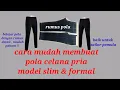 Lagu Tutorial pola celana pria