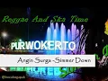Lagu Angin Surga - Simmer Down