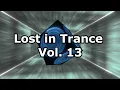 Download Lagu Lost in Trance Vol. 13