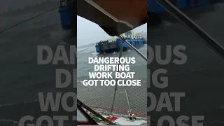 When a big barge drifted too close in a storm #sailing #windedvoyage #sailinglifestyle #africa
