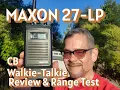 Download Lagu Maxon 27-LP CB Walkie-Talkie (handheld/portable) Features/Power \u0026 Range Test.