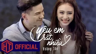 Hoàng Tôn - Yêu Em Rất Nhiều
