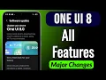 All Features Major Changes One UI 8 Android 16 Update for Samsung