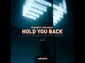 Hold You Back (Extended)