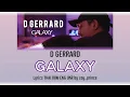 [389] D GERRARD - GALAXY | Lyrics THAI ROM ENG UKR