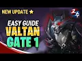Lost Ark Valtan Gate1 Guide New version