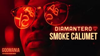 diamantero smoke calumet