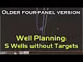 Well Planning S Wells Without Targets
