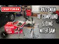 Craftsman 10 Sliding Compound Miter Saw Review