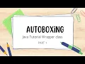OOP Java Tutorial Wrapper class PART 1