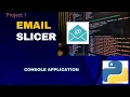 Email Slicer Python Projects for Beginners