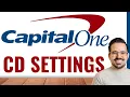 Capital One Certificate of Deposit CD Settings