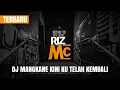 Download Lagu MANGKANE🔊🎶DJ KINI KU TELAH KEMBALI || DJ GALA GALA [DJ Bhima Ard]