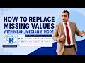 How to Find and Replace Missing Values in R with Mean Median Mode R Data Analysis