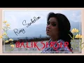 Download Lagu Rany Simbolon - Balik Serser |Official Music Video