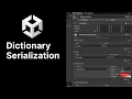 Unity 6 6 Alpha Feature - Dictionary Serialization