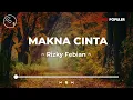 Rizky Febian - Makna Cinta (Lirik Lagu)