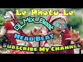 Download Lagu le Photo le Dj mix beat