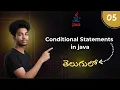 05 Conditionals in Java if else switch Java Course in Telugu Code With Govind