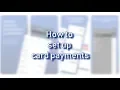 How to Activate card payments