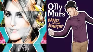 dear future husband dance with me tonight meghan trainor vs olly murs 