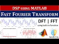 FFT in MATLAB DFT using builtin Function Fast Fourier Transform