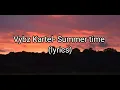 Vybz Kartel- Summer Time (lyrics)