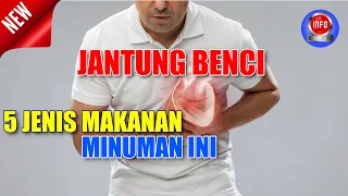 Download 5 JENIS MAKANAN DIBENCI JANTUNG | MAKANAN PENYEBAB SAKIT JANTUNG | KARDIOVASKULAR | TIPS HIDUP SEHAT MP3