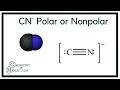 Is CN - Polar or Non-polar Cyanide