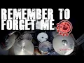 Blink-182-Remember to forget me  (Drum Cover)