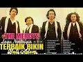 Lagu THE MERCY'S BEST SPESIAL ALBUM - TEMBANG NOSTALGIA INDONESIA - 20 LAGU LAGU TERPOPULAR