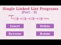 Single Linked List Programs Part 2